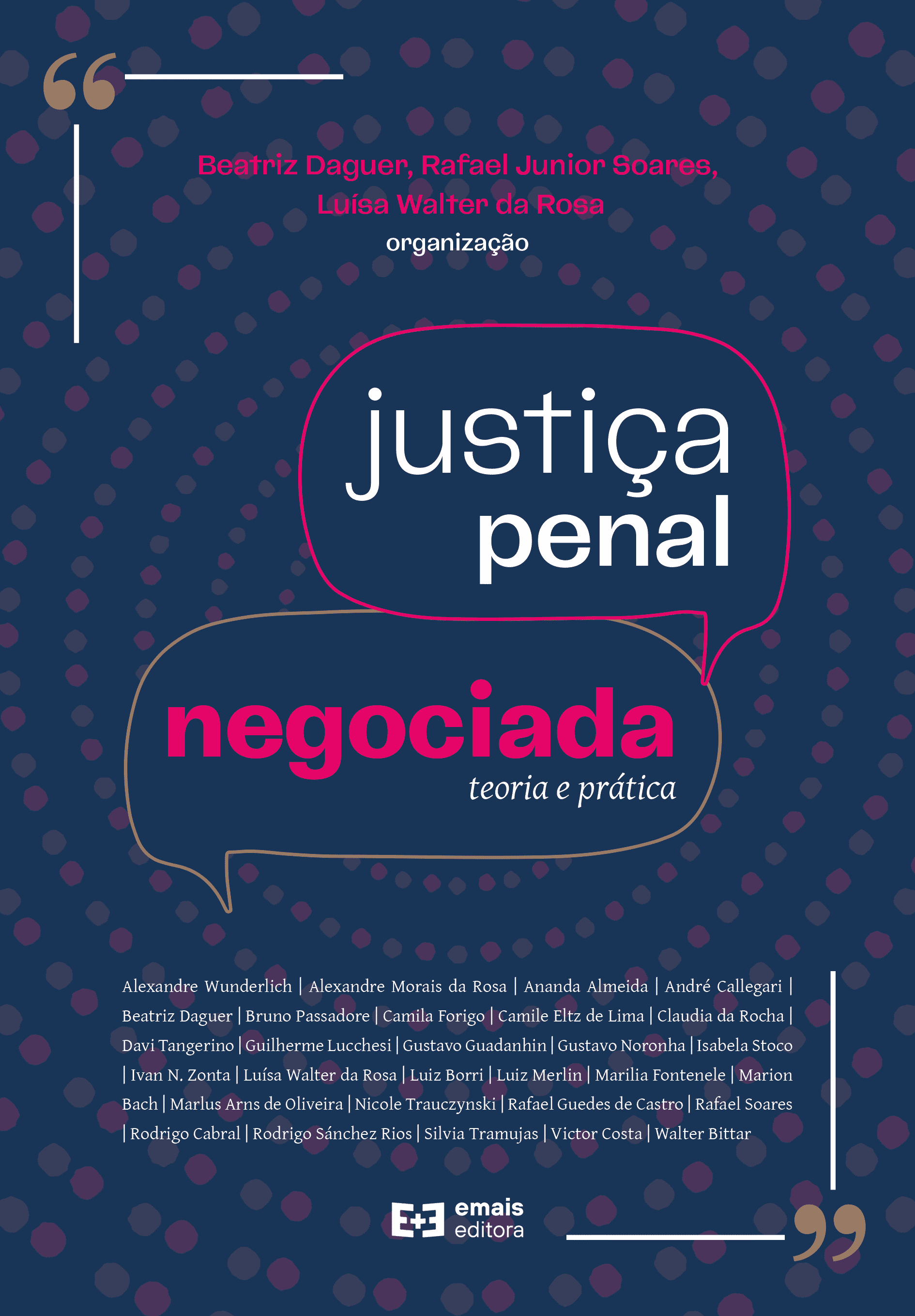 Justiça penal negociada: teoria e prática - novembro 2022