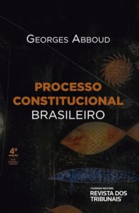 Processo constitucional brasileiro eBook Kindle