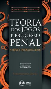 Teoria Dos Jogos E Processo Penal: A Short Introduction Capa comum Edição padrão, 8 maio 2020