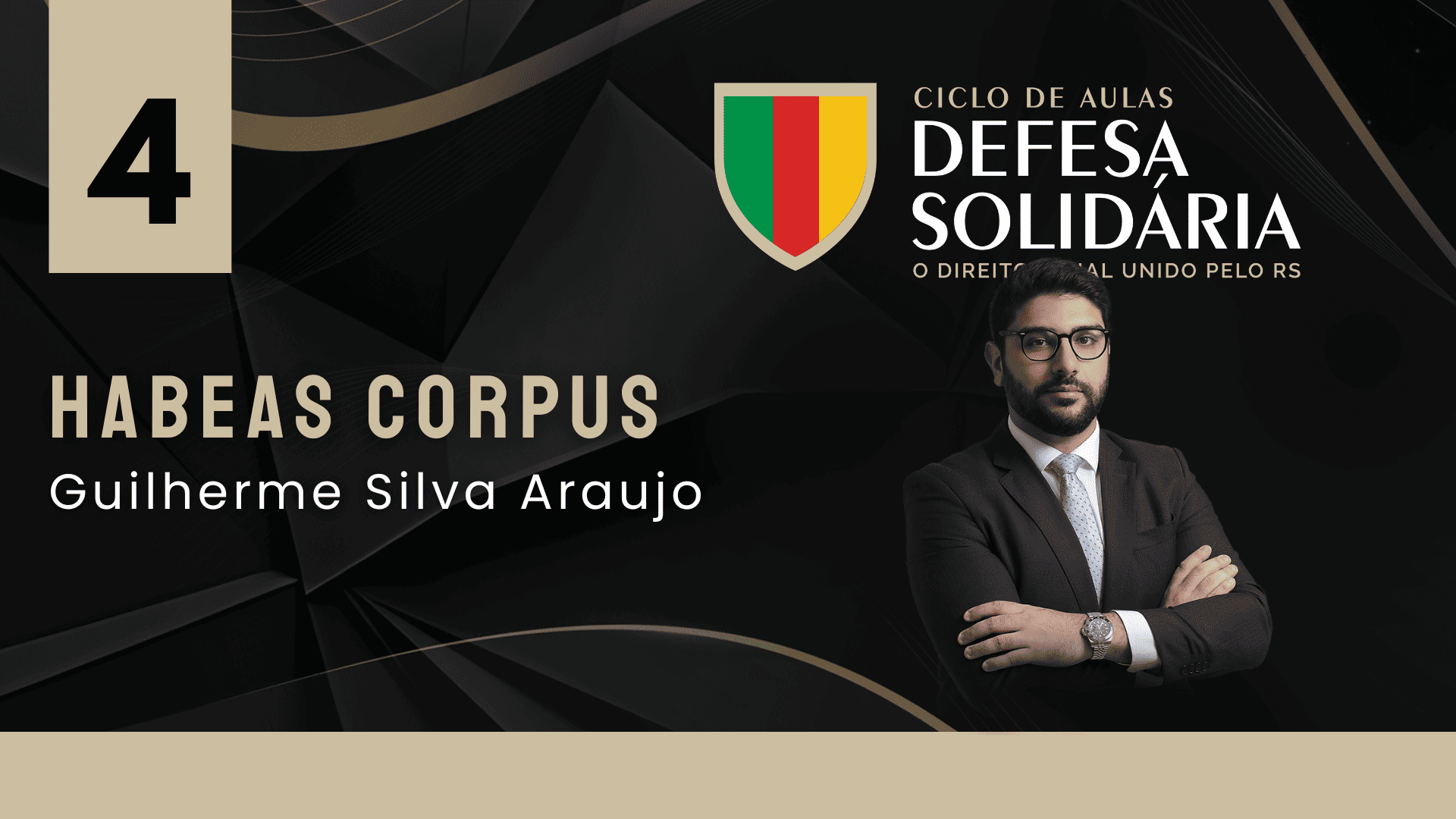 04 - Habeas Corpus - Prof. Guilherme Silva Araujo - Defesa Solidária