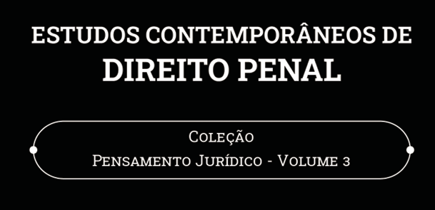 Estudos contemporâneos de direito penal - Coleção Pensamento Jurídico