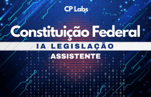 IA Legislação Constituição Federal