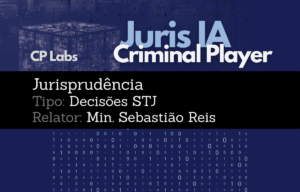 IA Juris STJ Relator Ministro Sebastião Reis