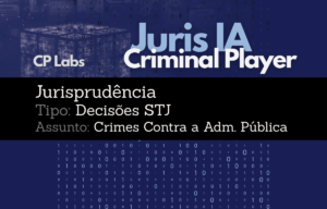 IA Juris STJ Assunto Crimes Contra a Administração Pública